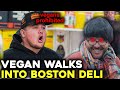 Crazy vegan walks into italian deli in boston