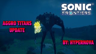 Sonic Frontiers (PC): Aggro Titans Starfall Update
