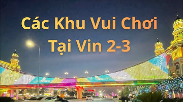 CÁC KHU VUI CHƠI GẦN DỰ ÁN ERALAND MARK || Hien review BDS