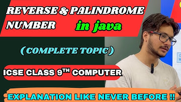 How to reverse a number in java|check if number is Palindrome|ICSE computer class 9 10 programming