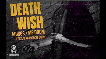 SOUL ASSASSINS: DJ MUGGS x MF DOOM - Death Wish feat. Freddie Gibbs (Official Video)