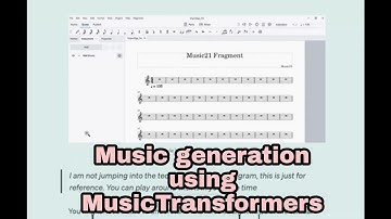 Music generation using MusicTransformers with codes explained