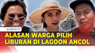 Alasan Warga Pilih Berlibur di Pantai Lagoon Ancol