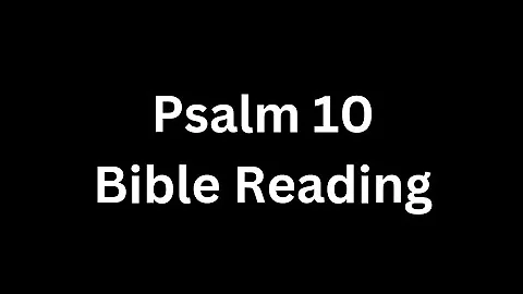 Psalm 10 | Daily Bread | Nov 1, 2023