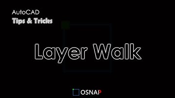 Layer Walk Tool In AutoCAD