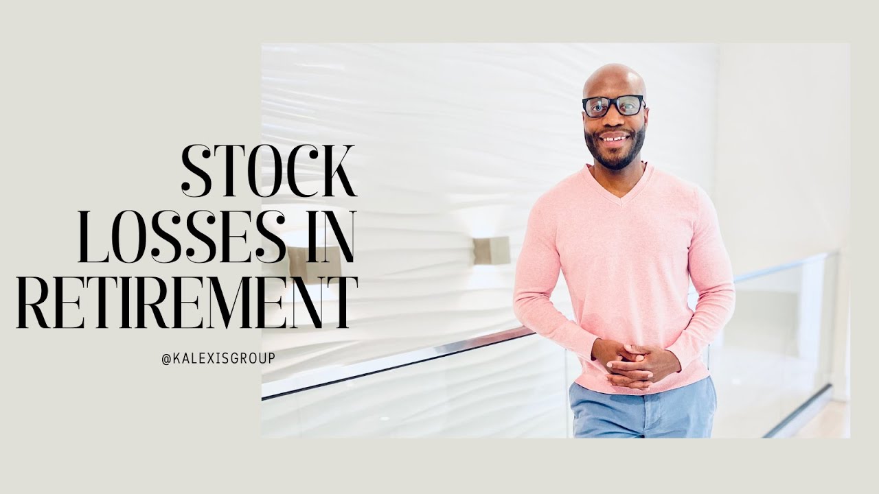 Stock Losses in Retirement! (Video)