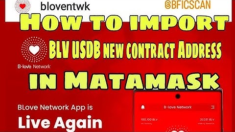 BLV USDB New Contract address kesay import krain #bficnetwork #blovedtoken