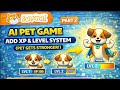 Scratch AI Pet Game – Part 2 : Add XP &amp; Level System (Pet Gets Stronger)