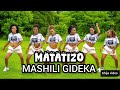 MASHILI GIDEKA SONG MATATIZO OFFICIAL AUDIO DR SHIJA VIDEO PR 