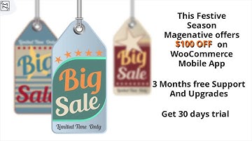 MageNative unveiled heavy discounts on WooCommerce Mobile App this Mega Shopping Season.
