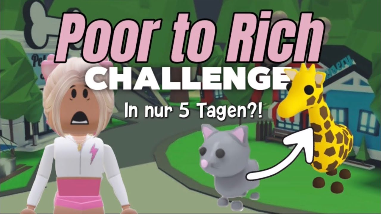 Poor to Rich Challenge ADOPT ME😱🐻*auf Deutsch + Verlosung* 💞⭐️