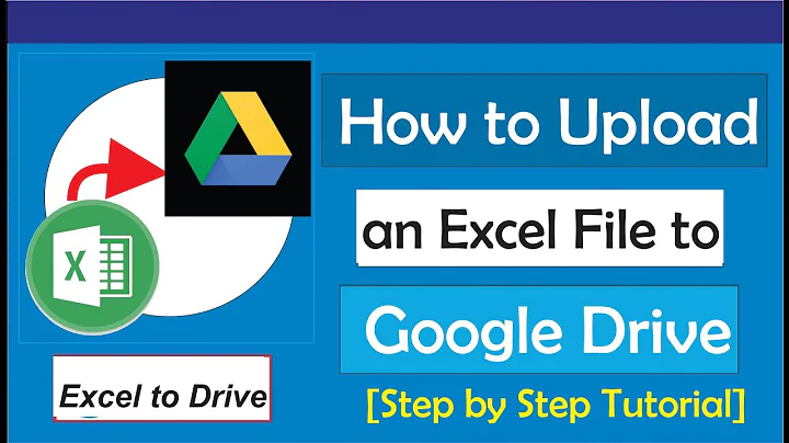 How to Upload an Excel File to Google Drive