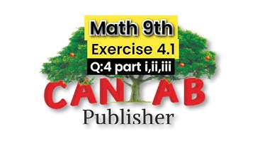 Math Grade 9 Chapter 4 Exercise 4.1 Q 4 part i,ii,iii || NCP || 2024-2025