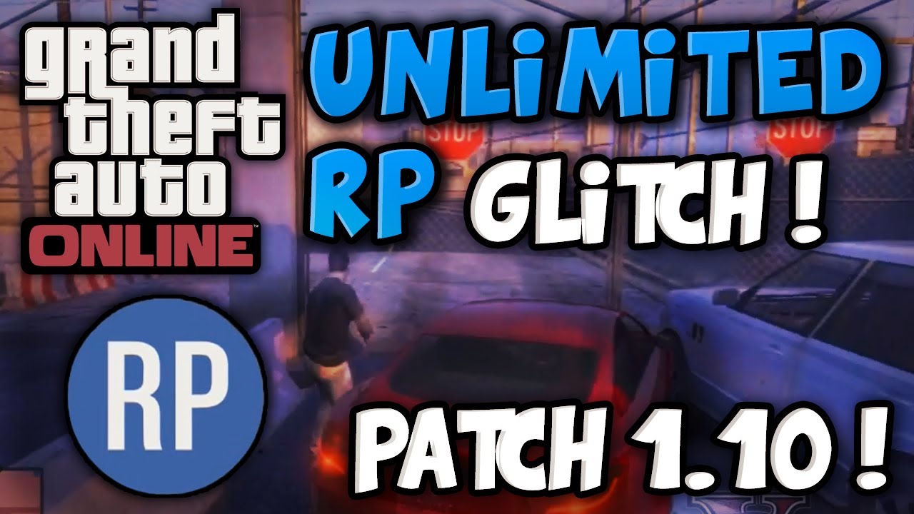 GTA 5 ONLINE UNLIMITED RP GLITCH [ Patch 1.10 ] YouTube