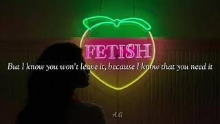 Selena Gomez - Fetish// Lyrics