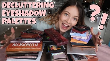 MAKEUP DECLUTTERING | EYESHADOW PALETTES
