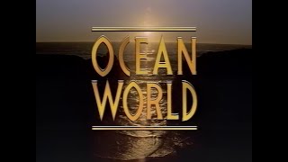 Ocean World Musical (1991) Presented by David Attenborough
