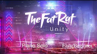 TheFatRat - Unity (Piano Solo)