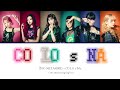 ZOC - CO LO s NA 「歌詞」lyrics