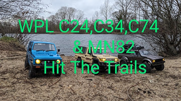 Wpl C24, C34, C74 & MN82 hitting the trails.!!