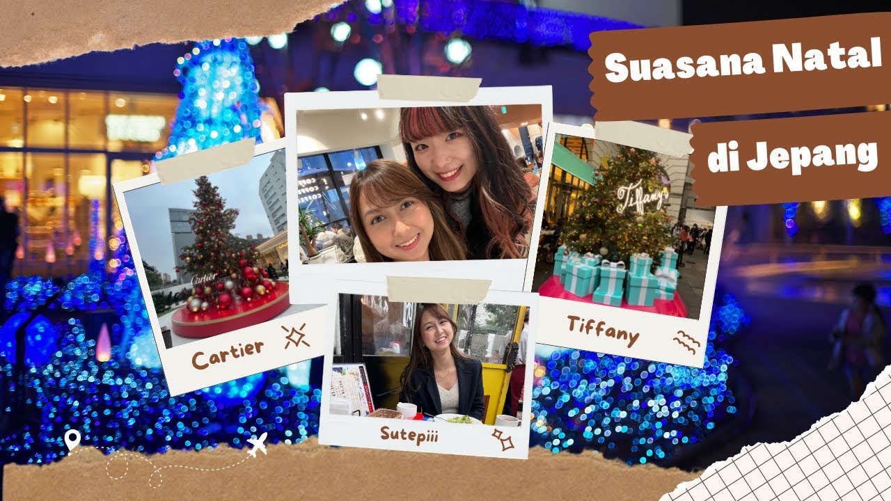 Suasana Natal di Tokyo dan liat persiapan orang-orang Jepang kalo menyambut natal bareng Ayaha!
