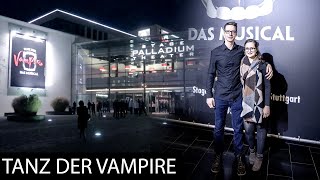 Tanz der Vampire 👻 | Mein Wochenende in Stuttgart