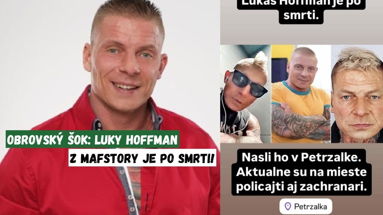 OBROVSKÝ ŠOK: Luky Hoffman (†47) z Mafstory je po SMRTI! SPADOL ZNOVA POD DROGY !!