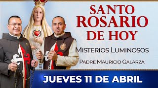 Santo Rosario de Hoy | Jueves 11 de Abril - Misterios Luminosos #rosario