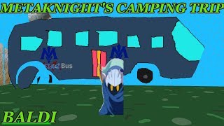 Baldis Metaknight Camping Trip Baldis Basics In Education And Learning
