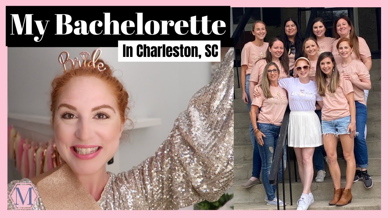 The Ultimate Girls Trip to Charleston | My Bachelorette in Charleston ...