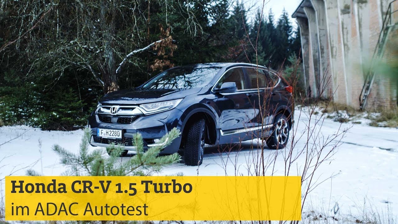 Adac Autotest Honda Cr V 1 5 Turbo I Adac 2019