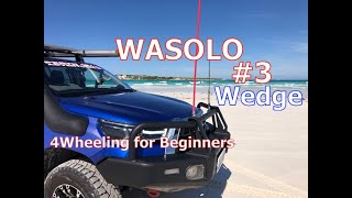 WASOLO Episode 3 Wedge Island | 4wheeling For Beginners