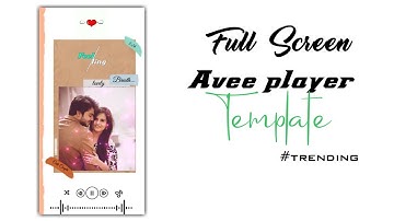 New Full screen Avee player template | How to make WhatsApp status video in Avee Player | Template