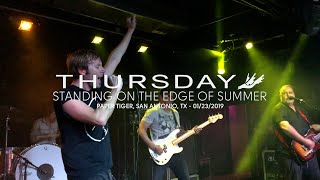 Thursday - Standing on the Edge of Summer (Live at Paper Tiger, San Antonio, TX)