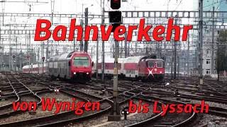 Bahnverkehr von Wynigen bis Lyssach - "Sommer, Sonne & Crossrail"