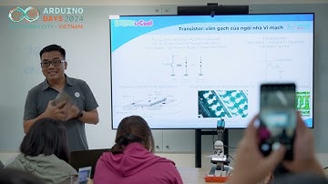 Talk: Từ bán dẫn tới vi mạch và Arduino