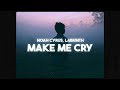 Noah Cyrus - Make Me (Cry) ft. Labrinth (Lyrics)