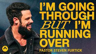 I’m Going Through But I’m Running Over | Pastor Steven Furtick | Elevation Church by Elevation Church 532,469 views 5 months ago 1 hour, 6 minutes