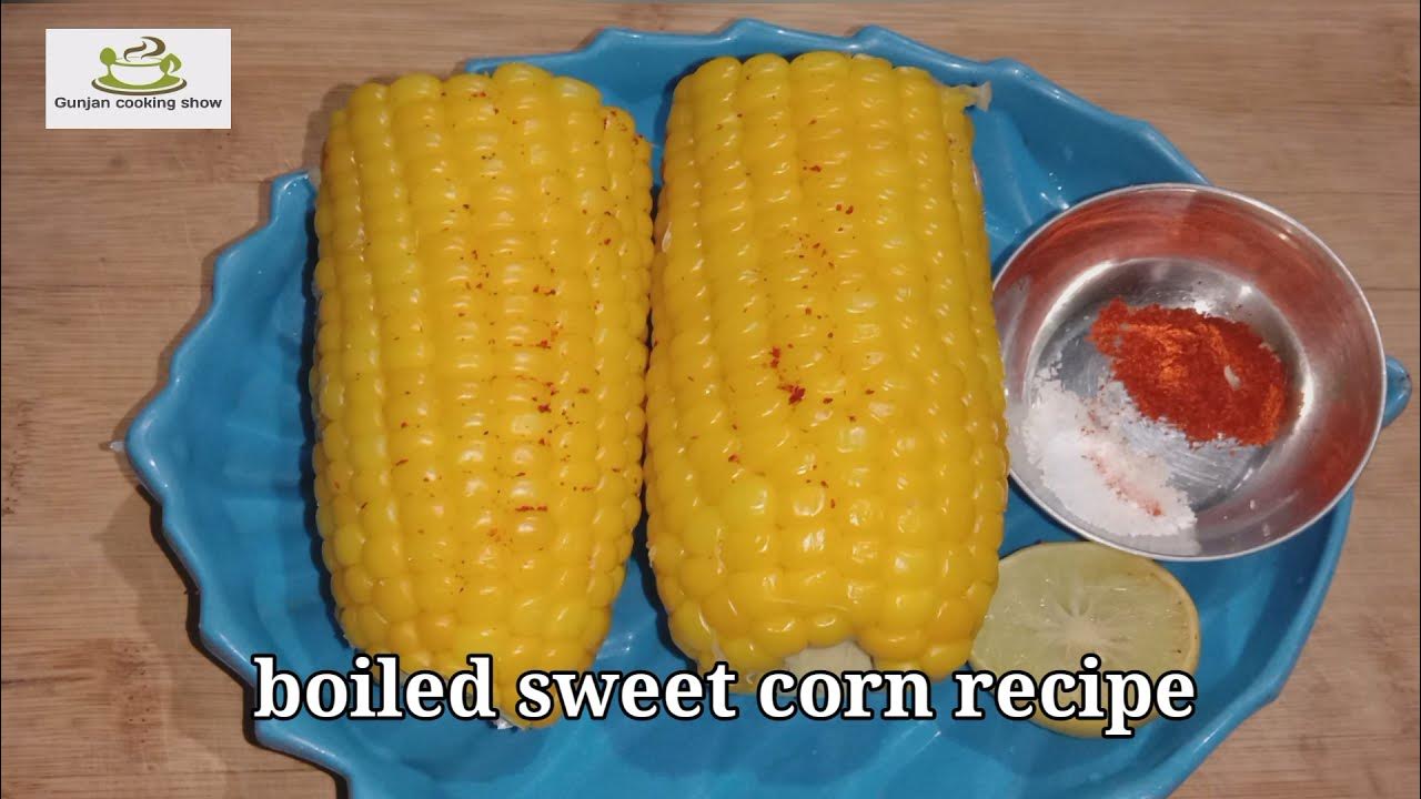 Sweet Corn Recipe Boil Corn In Pressure Cooker How To Cook Corn At