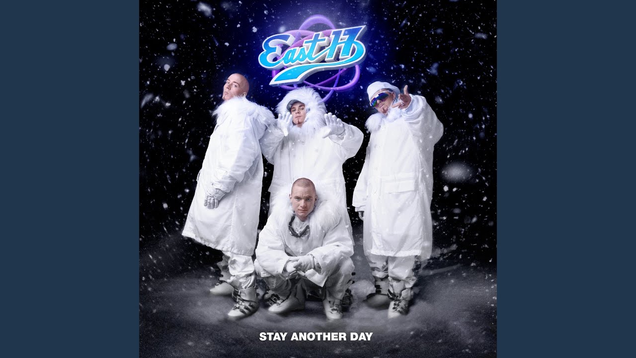 Stay Another Day — East 17