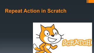 Repeat Action in Scratch