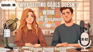 Stop Setting Goals Do This Instead