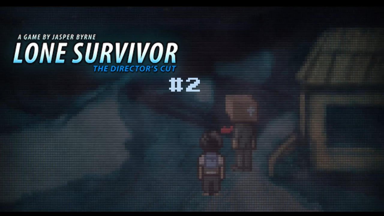 Lone Survivor (Part 2)