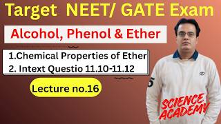 Target NEET-Chemistry/ Board Exam: Organic Chemistry L#16: Alcohol, Phenol & Ether Class 12