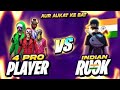 4 PRO PLAYER VS RUOK FF 1 VS 4 CLUTCH INDIAN RUOK