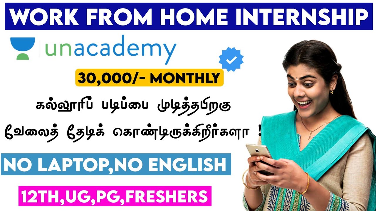 Work From Home Internship at Unacademy || 12th Pass & Above || No ...