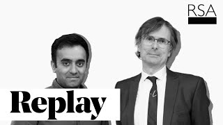 How to save our economy and democracy I Robert Peston I RSA REPLAY