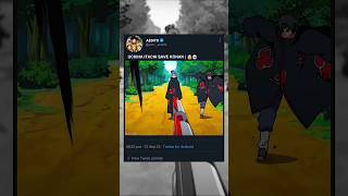 UCHIHA ITACHI SAVE KONAN | 🤯💀 [ ITACHI UCHIHA ]