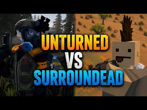 Unturned Vs. Surroundead - Which Is The Better Zombie Game?
