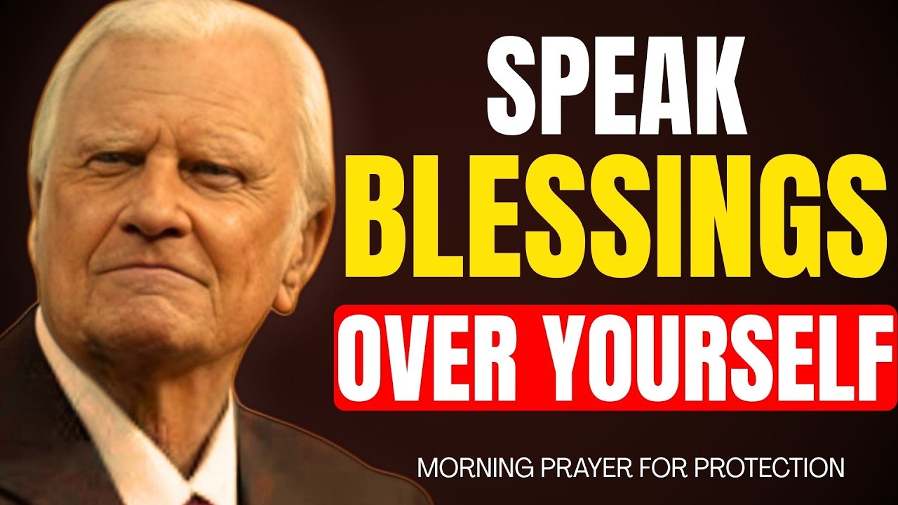 Speak Blessings Over Your Life And Watch God Move Morning Prayer ...